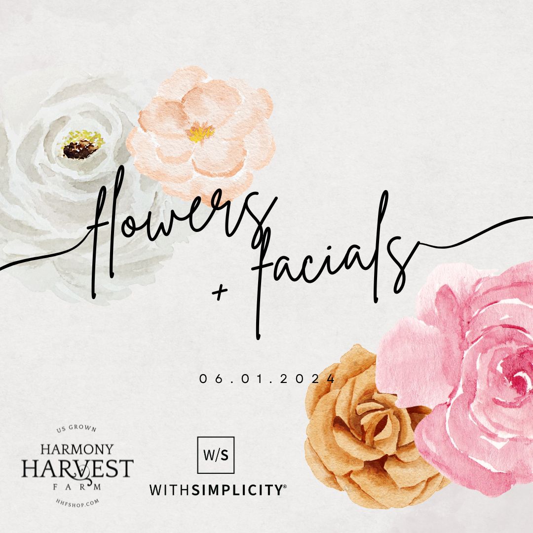 Flowers + Facials Experience | Ticket